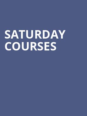Saturday Courses at Alexandra Palace